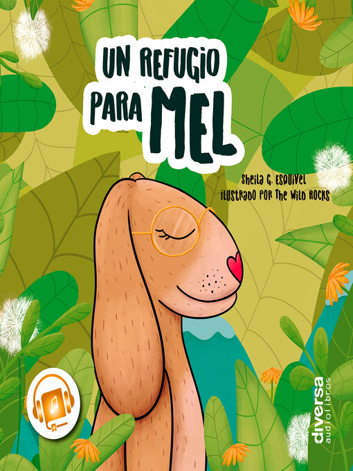 Title details for Un refugio para Mel by Sheila G. Esquivel - Available